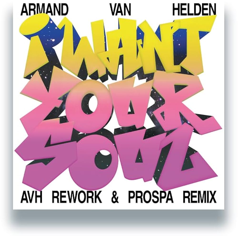 I Want Your Soul (2024 Remixes)