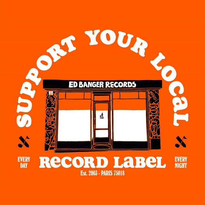 Support Your Local Record Label (Ed Banger Records Best Of 2003-2023) Triple Vinilo