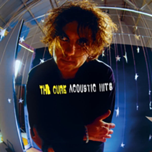 The Cure's Acoustic Hits